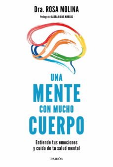 Libro, Audiolibro Una Mente Con Mucho Cuerpo Una Mente Con Mucho Cuerpo
