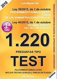 Libro, Audiolibro 1220 Preguntas Tipo Test Ley 39/2015 De 1 De Octubre. Del Procedimiento Administrativo Commun De Las Administraciones 1220 Preguntas Tipo Test Ley 39/2015 De 1 De Octubre. Del Procedimiento Administrativo Commun De Las Administraciones