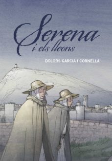Serena I Els Lleons (Edición En Catalán)