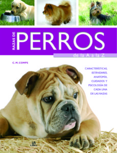 Razas De Perros: De La A A La Z