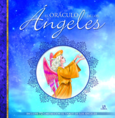 El Oraculo De Los Angeles: Incluye 72 Cartas Con El Tarot De Los Angeles