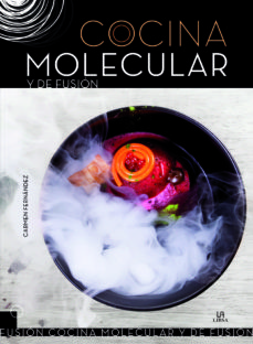 Cocina Molecular Y De Fusión