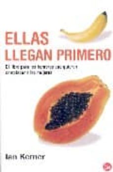 Libro, Audiolibro Ellas Llegan Primero Ellas Llegan Primero