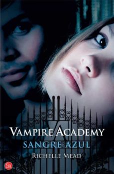 Vampire Academy 2: Sangre Azul