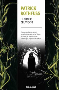 El Nombre Del Viento (Saga Cronica Del Asesino De Reyes 1)