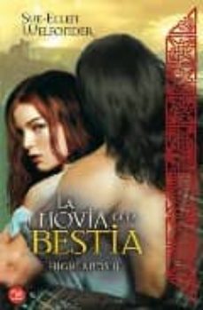 La Novia De La Bestia. Highlands, Ii