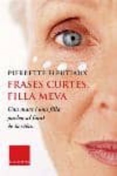 Frases Curtes: Filla Meva (Edición En Catalán)
