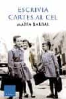 Escrivia Cartes Al Cel (Edición En Catalán)
