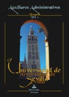 Libro, Audiolibro Auxiliar Administrativo De La Universidad De Sevilla: Temario (Vo L. Ii) Auxiliar Administrativo De La Universidad De Sevilla: Temario (Vo L. Ii)