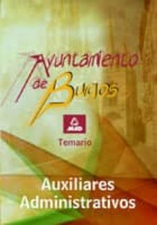 Libro, Audiolibro Auxiliar Administrativo Del Ayuntamiento De Burgos. Temario Auxiliar Administrativo Del Ayuntamiento De Burgos. Temario