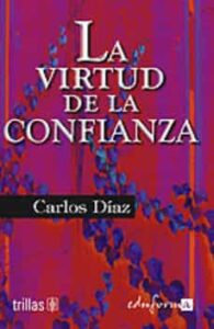 La Virtud De La Confianza