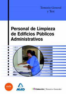 Libro, Audiolibro Personal De Limpieza De Edificios Publicos Administrativos: Temar Io General Y Test Personal De Limpieza De Edificios Publicos Administrativos: Temar Io General Y Test