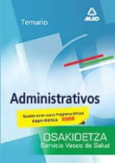 Libro, Audiolibro Administrativo Del Servicio Vasco De Salud-Osakidetza: Temario Administrativo Del Servicio Vasco De Salud-Osakidetza: Temario
