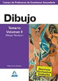 Cuerpo De Profesores De Enseñanza Secundaria: Dibujo: Temario: Vo Lumen Ii: Dibujo Tecnico I