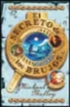 El Secreto De Los Brujos
