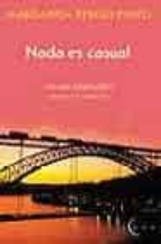 Nada Es Casual