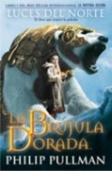 La Brujula Dorada (La Materia Oscura I)