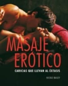 Libro, Audiolibro Masaje Erotico: Caricias Que Llevan Al Extasis Masaje Erotico: Caricias Que Llevan Al Extasis