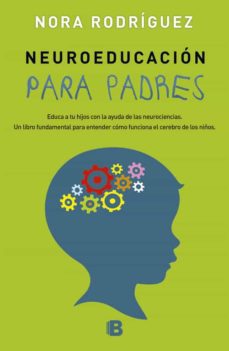 Neuroeducacion Para Padres