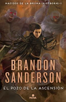 El Pozo De La Ascension (Saga Nacidos De La Bruma 2)