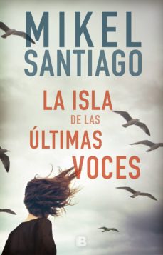 La Isla De Las Últimas Voces
