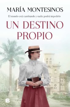 Un Destino Propio