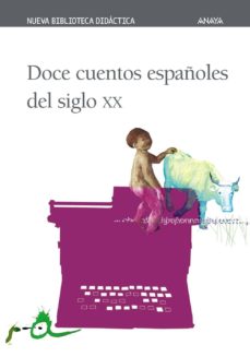 Doce Cuentos Españoles Del Siglo Xx