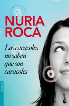 Libro, Audiolibro Los Caracoles No Saben Que Son Caracoles Los Caracoles No Saben Que Son Caracoles