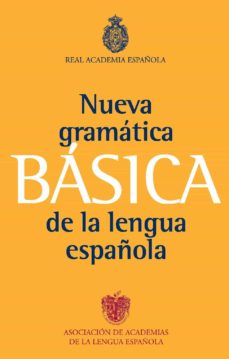 Nueva Gramatica Basica De La Lengua Española