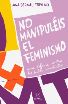 No Manipuléis El Feminismo