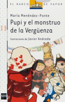 Pupi Y El Monstruo De La Vergüenza