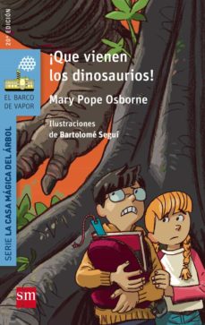 Libro, Audiolibro ¡Que Vienen Los Dinosaurios! ¡Que Vienen Los Dinosaurios!