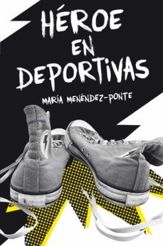 Héroe En Deportivas