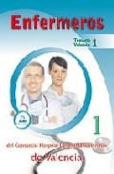 Libro, Audiolibro Enfermeros Consorcio Hospital General Universitario Valencia Temario Volumen I Enfermeros Consorcio Hospital General Universitario Valencia Temario Volumen I