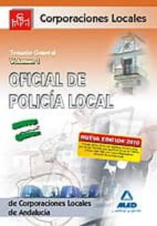 Libro, Audiolibro Oficial De La Policia Local De Andalucia. Temario General. Volume N I Oficial De La Policia Local De Andalucia. Temario General. Volume N I