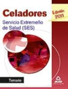 Celadores Del Servicio Extremeño De Salud (Ses). Temario