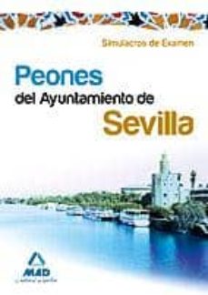 Peones Del Ayuntamiento De Sevilla. Simulacros De Examen