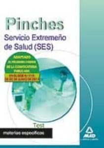 Pinches Del Servicio Extremeño De Salud (Ses). Test Materias Espe Cificas