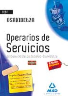 Libro, Audiolibro Operarios De Servicios Del Servicio Vasco De Salud-Osakidetza. Te St Operarios De Servicios Del Servicio Vasco De Salud-Osakidetza. Te St