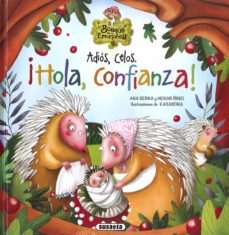 Libro, Audiolibro Adios, Celos. ¡Hola, Confianza! (El Bosque De Las Emociones) Adios, Celos. ¡Hola, Confianza! (El Bosque De Las Emociones)