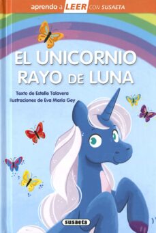 El Unicornio Rayo De Luna Aprendo A Leer 4-6 Años Mayusculas Con Alguna Letra En Cursiva