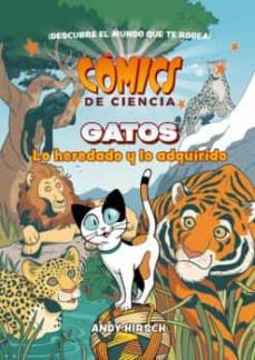 Comics De Ciencia. Gatos. Lo Heredado Y Lo Adquirido
