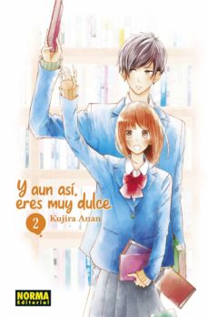 Y Aun Asi, Eres Muy Dulce 2