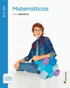 Libro, Audiolibro Matematicas 2º Eso Serie Resuelve Saber Hacer Ed 2016 Matematicas 2º Eso Serie Resuelve Saber Hacer Ed 2016