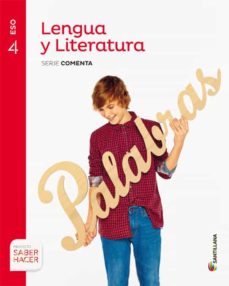 Lengua Y Literatura 4º Eso Serie Comenta Saber Hacer Ed 2016