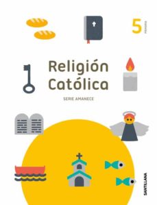 Libro, Audiolibro Religion (5º Primaria) Serie Amanece Religion (5º Primaria) Serie Amanece