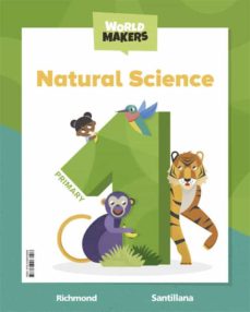 Natural Science 1º Primary Student Book Making Worlds Ed 2022 (Edición En Inglés)