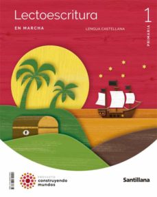 Lengua 1º Educacion Primaria Marcha Construyendo Mundos Ed 2022