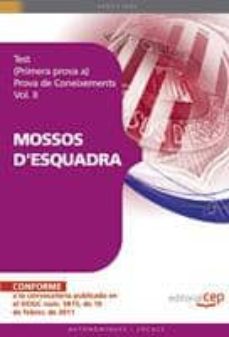 Test Per A Mossos D´esquadra (Primera Prova A) Prova De Coneixeme Nts Vol. Ii (7ª Ed) (Edición En Catalán)