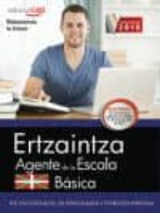 Ertzaintza. Agente De La Escala Basica. Test Psicotecnicos De Personalidad Y Entrevista Personal